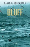 Bluff, nouveau roman de David Fauquemberg, sortie le 03 janvier 2018